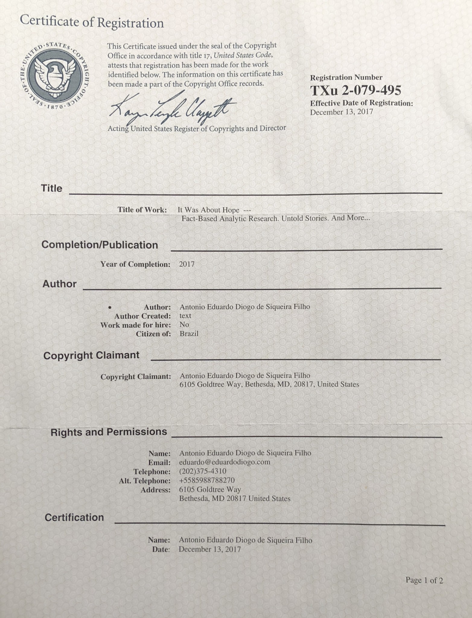The Certificate of Registration Issued by the U.S. Copyright Office *** O Certificado de Registro Emitido pelo Orgão de Direitos Autorais dos EUA